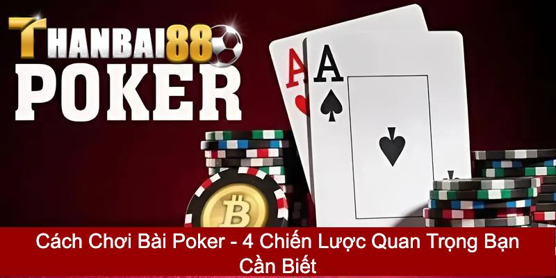 cách chơi bài Poker